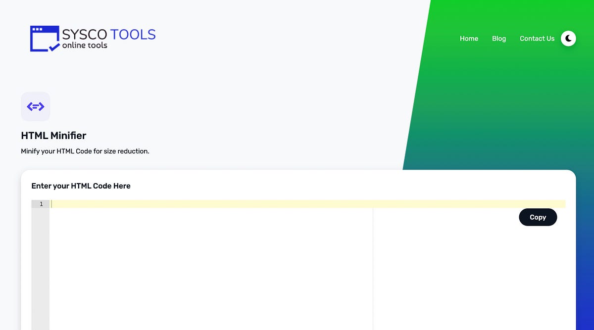 Free HTML Minifier Online (No Limitations & totally free) — Syscotools