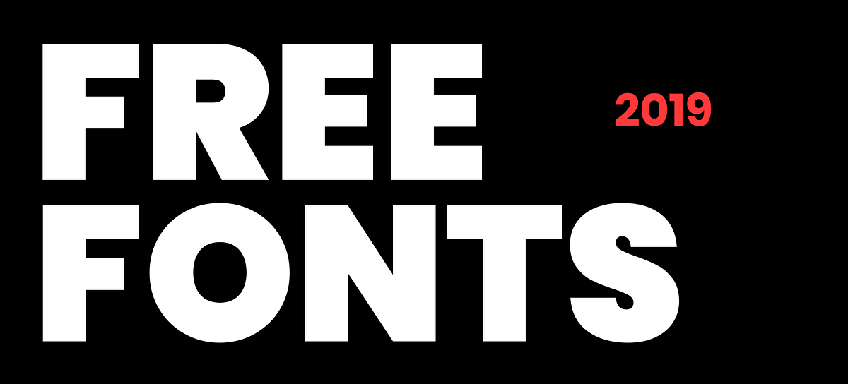 30 Great Free Fonts for 2019
