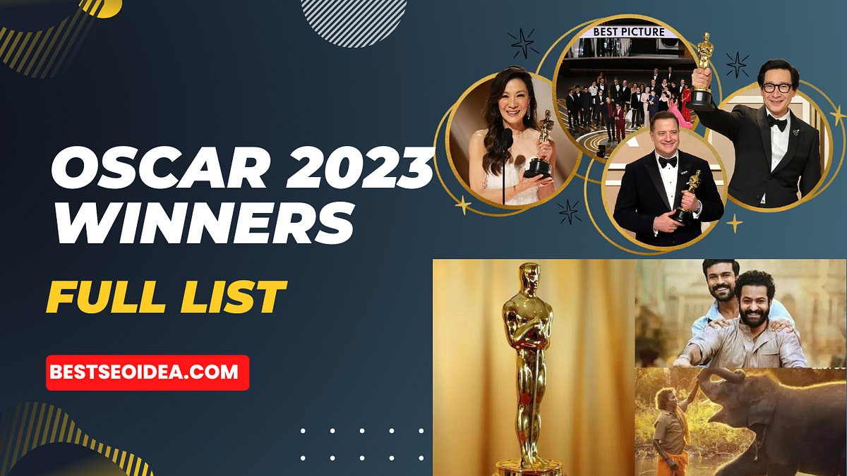 Oscar 2023 Winners Full List, Who Won Maximum Oscar Awards? by