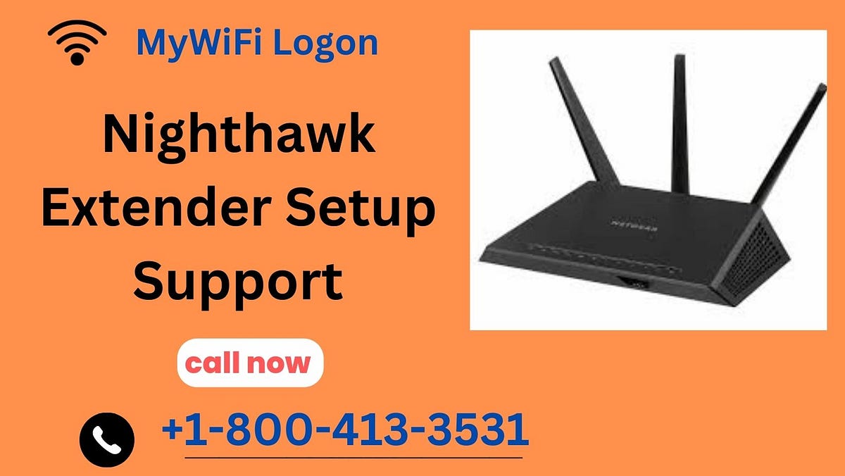 Nighthawk Extender Setup Support Call +18004133531 MyWiFi Logon