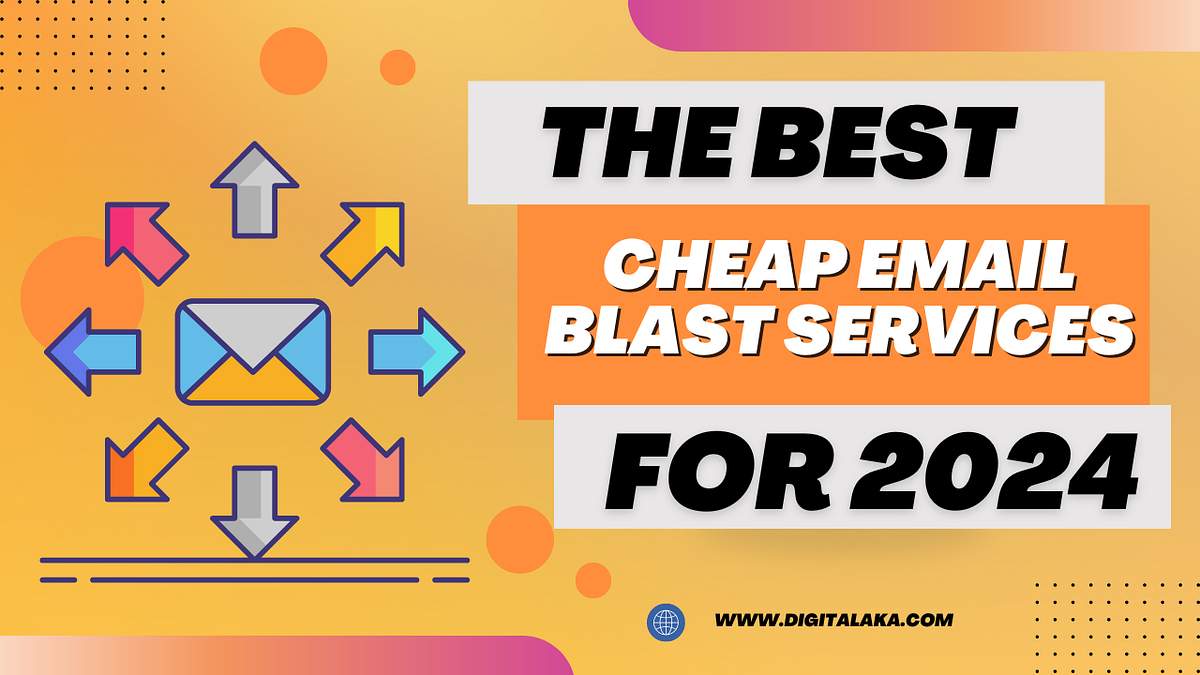 Affordable Email Marketing The Best Cheap Email Blast Services for
