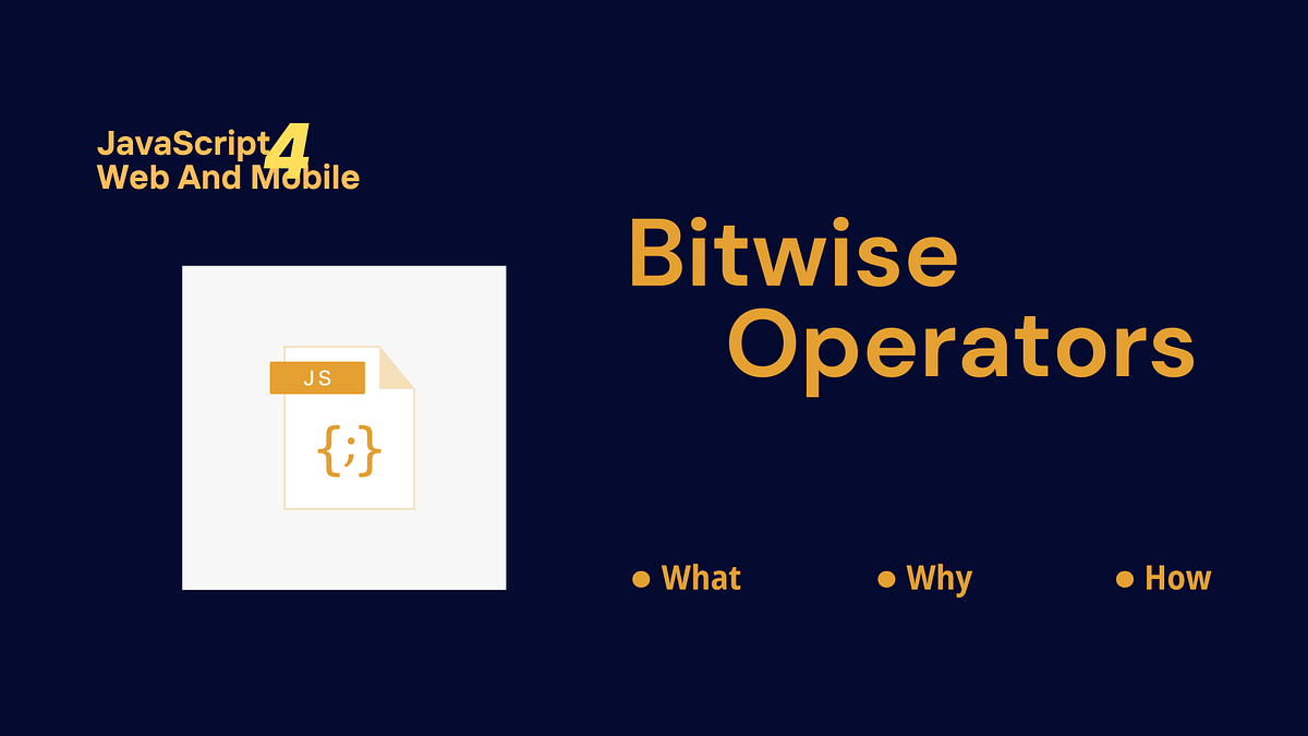 Bitwise Operator — What, Why And How You Use Them. | by Igaga peter ...