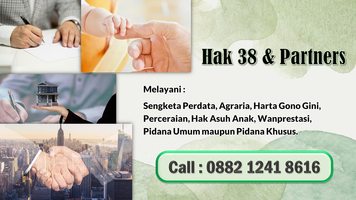 GRATIS KONSULTASI Tlp 0882 1241 8616 Jasa Pengacara Tindak Pidana GRATIS KONSULTASI Tlp 0882 1241 8616 Jasa Pengacara Tindak Pidana