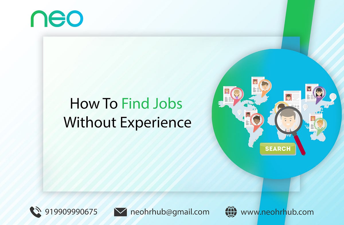Unlocking Opportunities: Discover How to Land Jobs Without Prior Experience! ����  by NEO HR HUB 