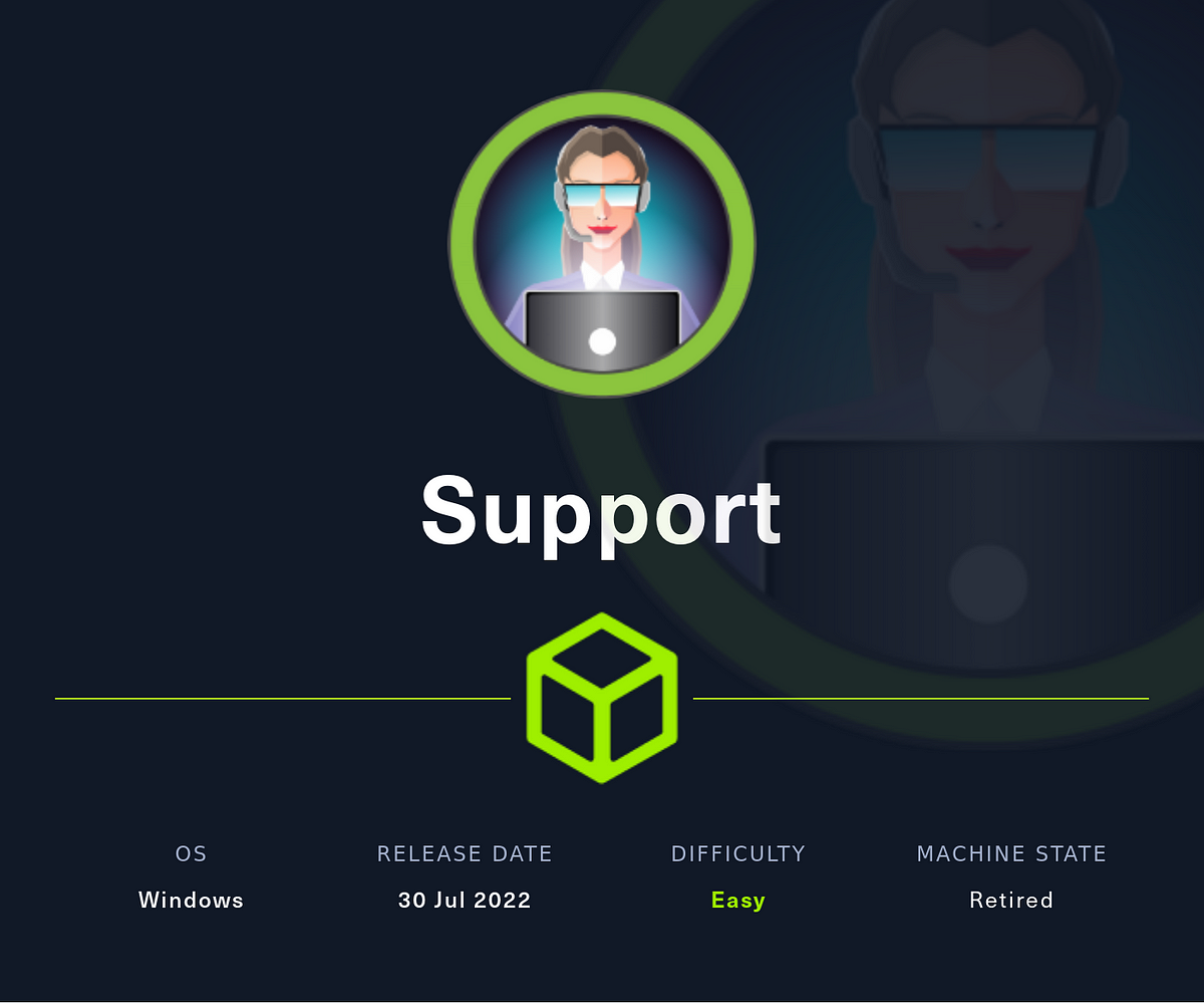 HTB] Support Write-up. Hello! Today i've decided to do a