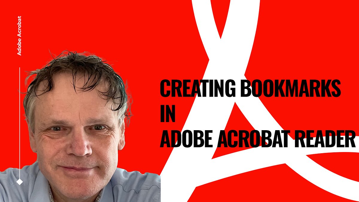 Creating Bookmarks in Adobe Acrobat Reader by Benard Kemp (Coach and
