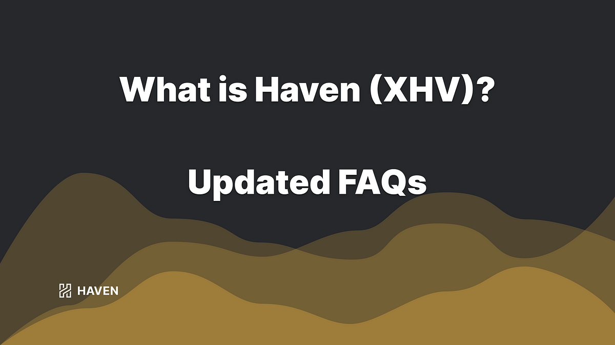What Is Haven