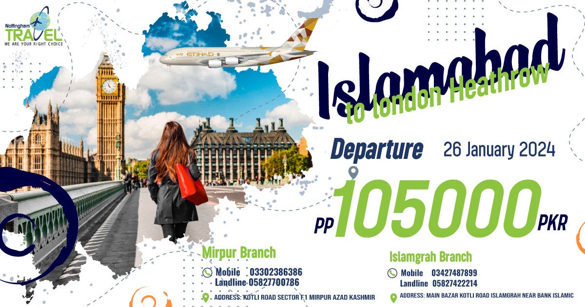 Cheap Flight from Islamabad to London Heathrow on departing 26 January