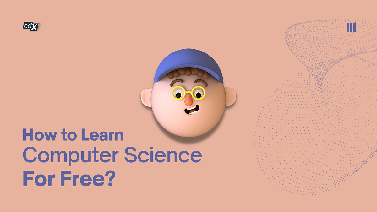 How to learn Computer Science for Free? | by Million Chances | Medium