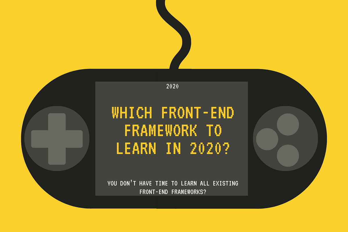 The leader of Frontend Frameworks to Learn in 2020 by DATA and STATS