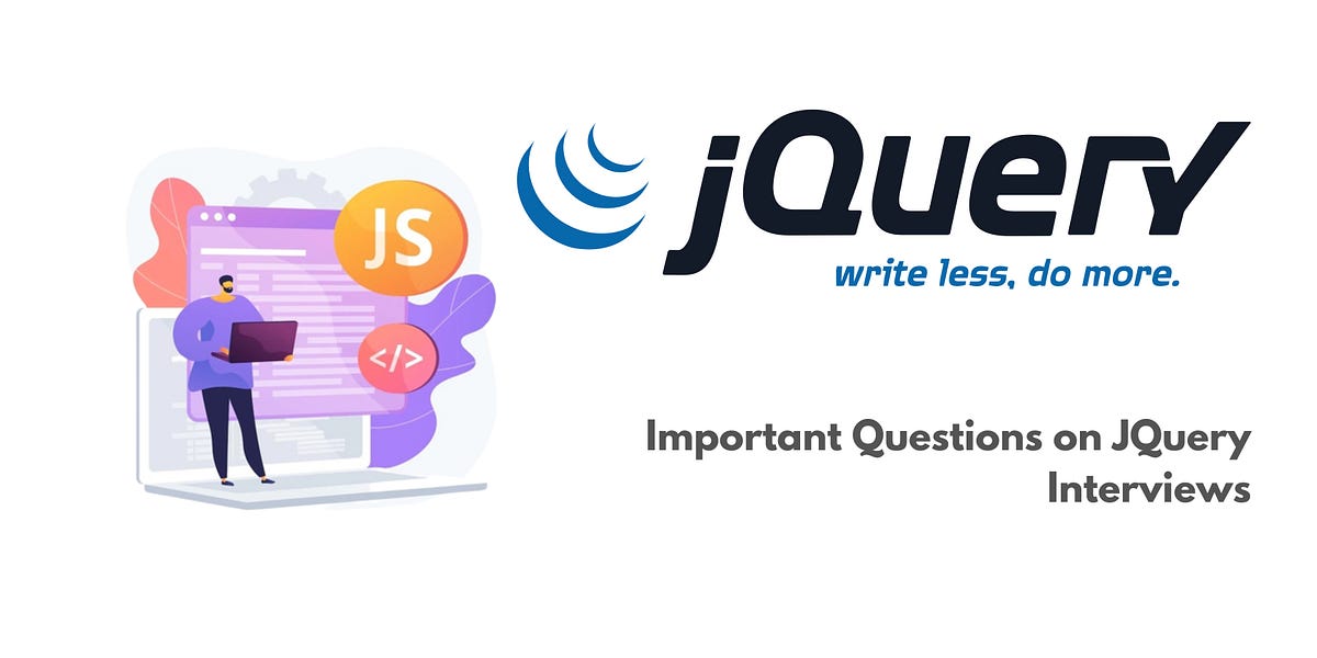 Important Questions on JQuery Interviews | by Alltop Interview Question ...