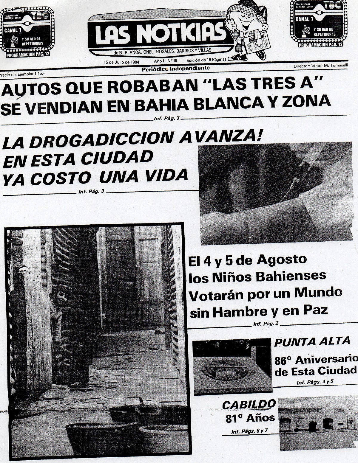 1984. Entre Capital, Santa Fe, Bahía Blanca… by Josefina López Mac