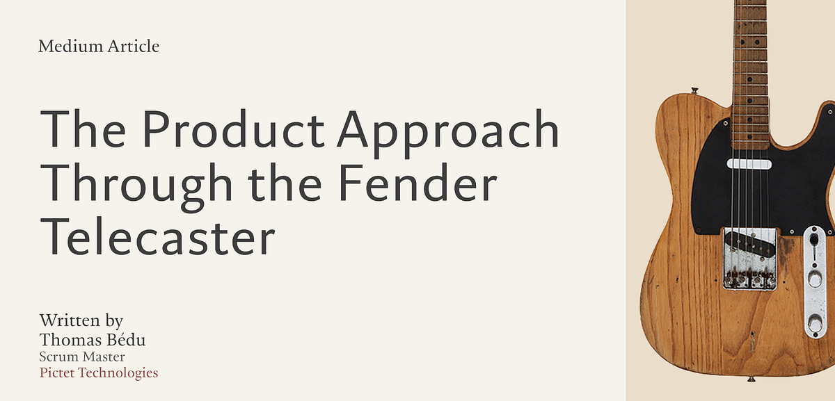 The Product Approach Through the Fender Telecaster