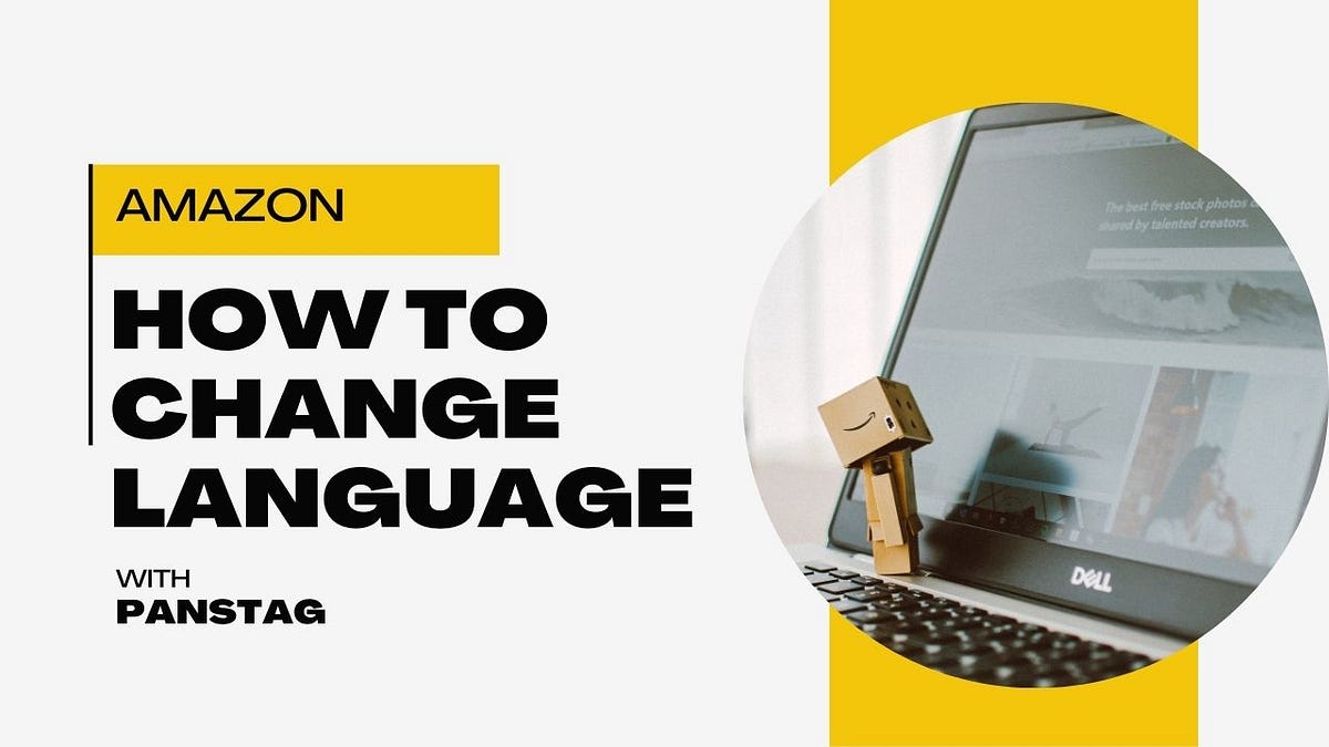 Change Language on Amazon to English by Medium