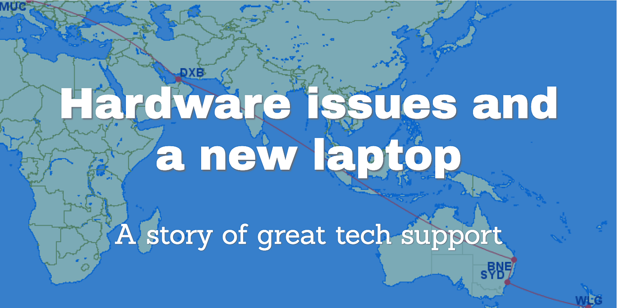 Hardware issues and a new laptop. A story of great tech support | by ...