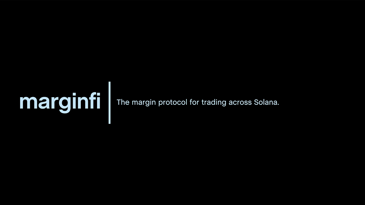 Introducing marginfi. co-authored by kevin mooers and edgar… | by Edgar  Pavlovsky | marginfi | Medium