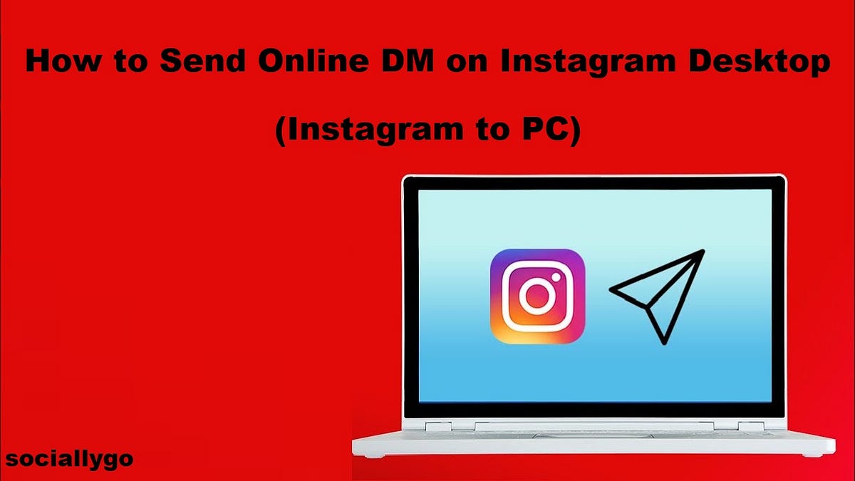 How to Send Online DM on Instagram Desktop (Instagram to PC) by