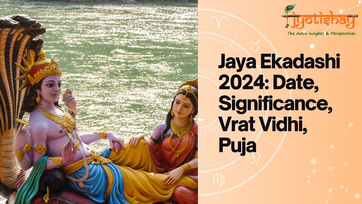 Jaya Ekadashi 2024 Date, Significance, Vrat Vidhi, Puja by Jyotishay