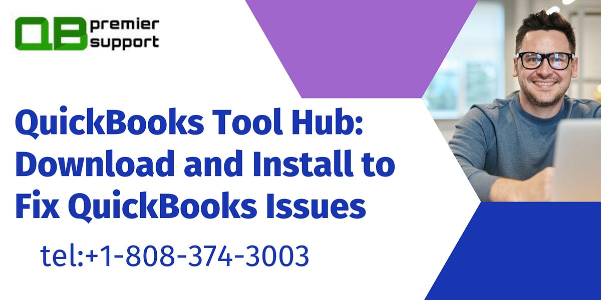 QuickBooks Tool Hub Download and Install to Fix QuickBooks Issues by