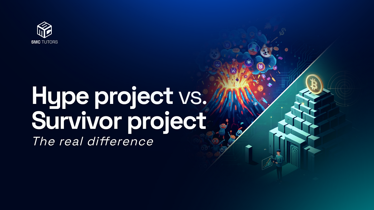 Hype Projects vs Survivor Projects | by SMC Tutors | Medium