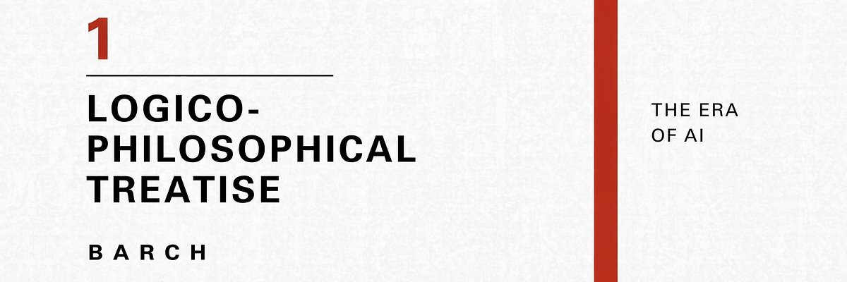Tractatus Logico-Philosophicus.Aetas AI