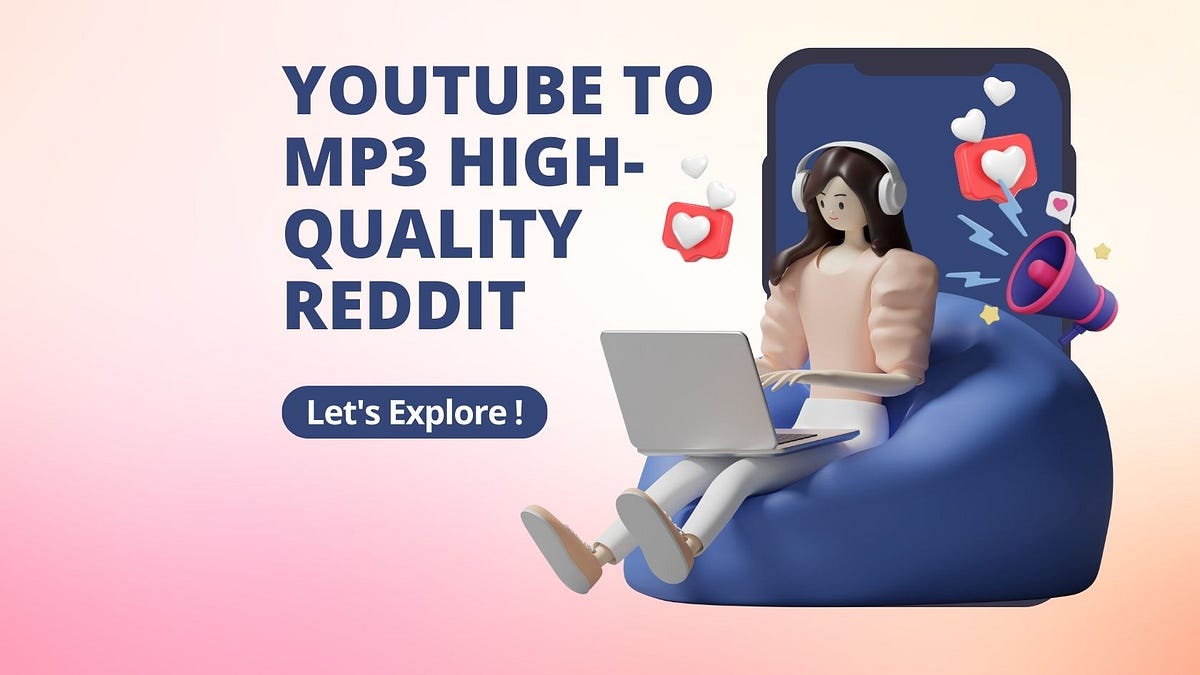 How to YouTube to MP3 HighQuality Reddit in 2023 by
