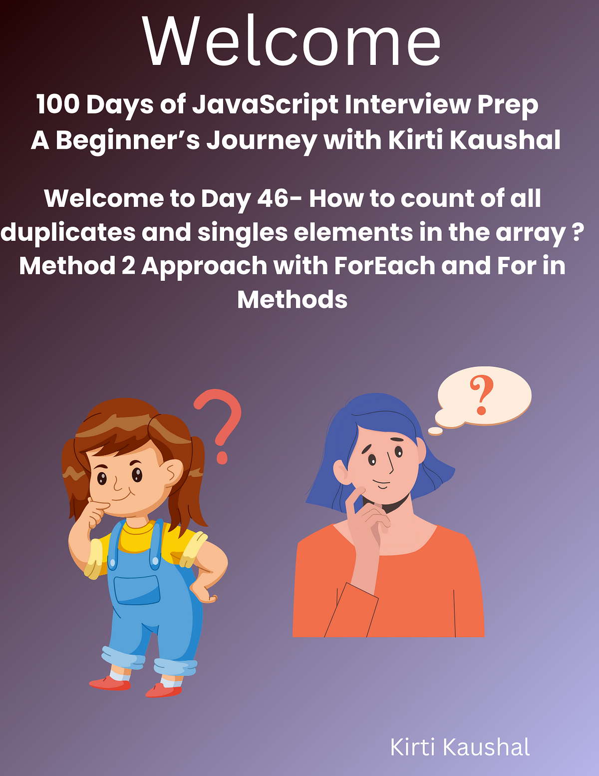 JavaScript Day 46 — Mastering JavaScript Basics: A Comprehensive Guide ...