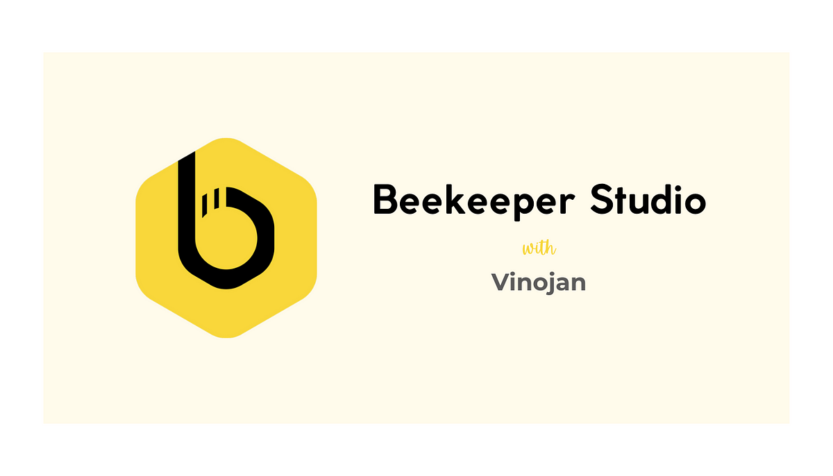 Beekeeper Studio 3.6 New Features Walkthrough - Open Source SQL Editor and  DB Manager 