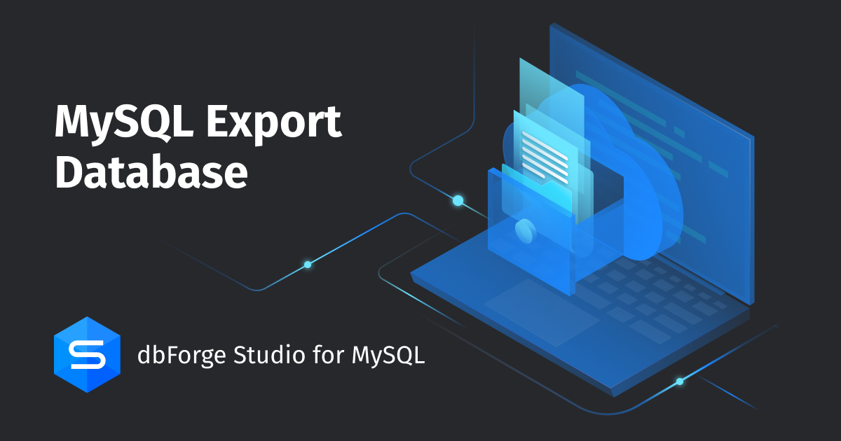 Mysql export database alex tomson medium