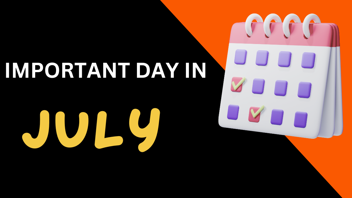 Important Days in July 2024 National and International Days | by All GK