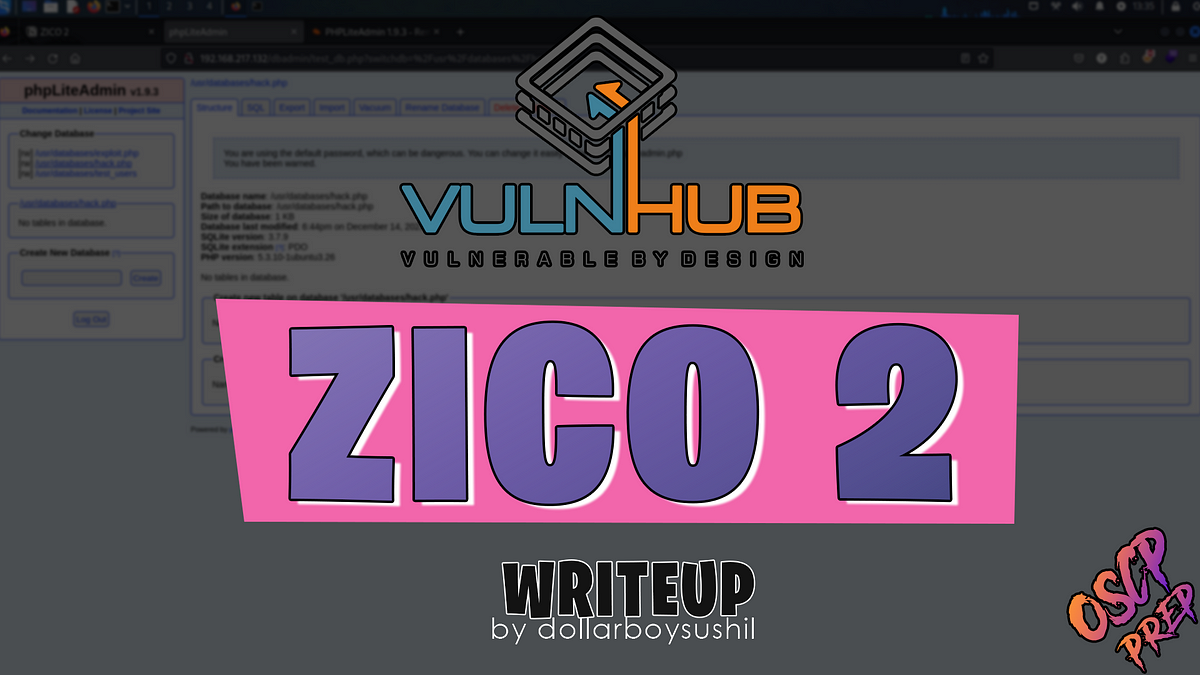 Vulnhub: ZICO 2 Writeup (OSCP PREP) [by dollarboysushil