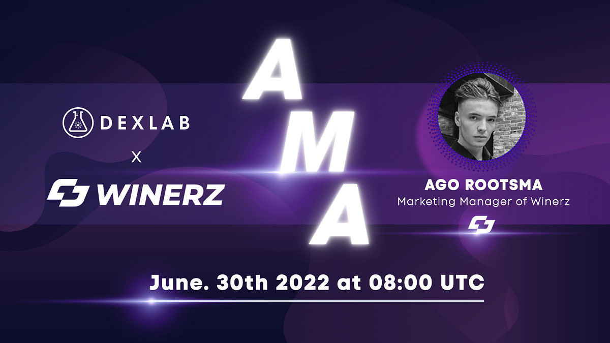 AMA Summary with Winerz. Gm Dexlab community, 😊 by Dexlab Dexlab