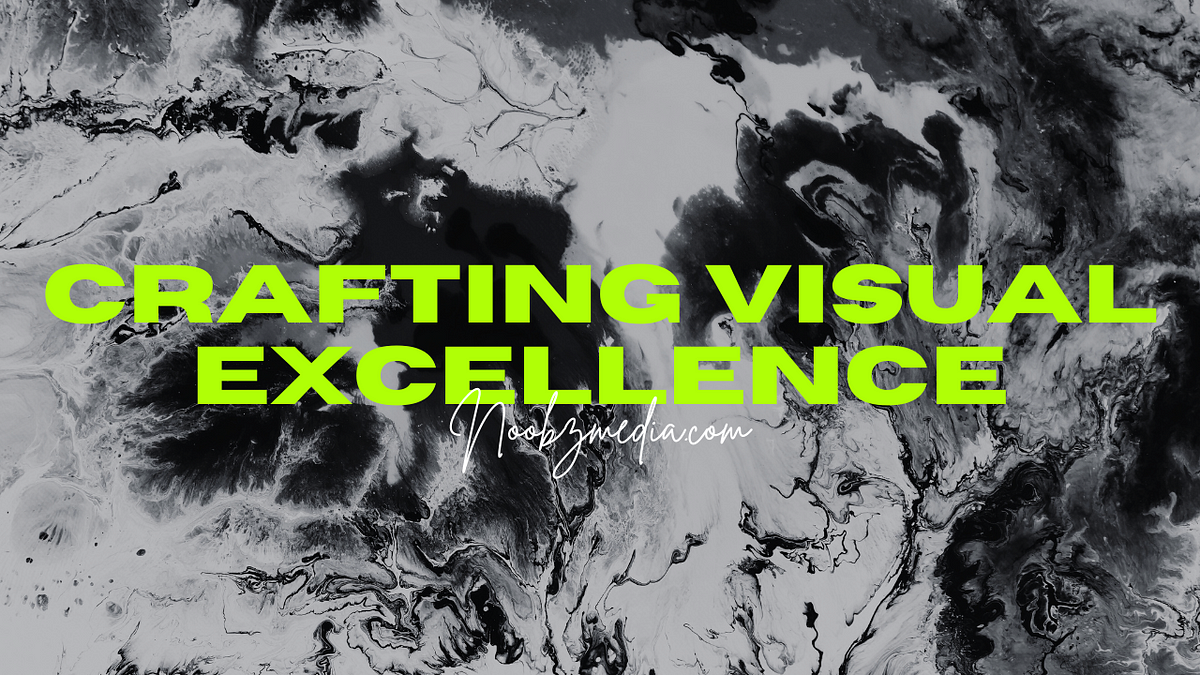 Crafting Visual Excellence: A Guide for Graphic Designers and their Tools — Noobzmedia.com  by 