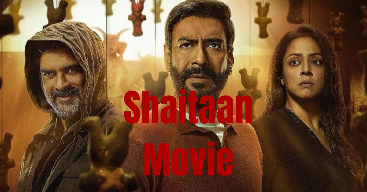 Shaitaan Movie (2024) Release Date, Cast, Budget, Remake of which movie