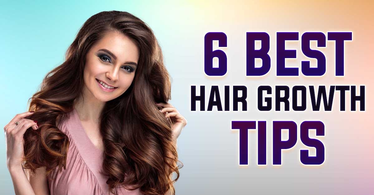 6 Best hair growth tips in Hindi. Here are six tips that will grow