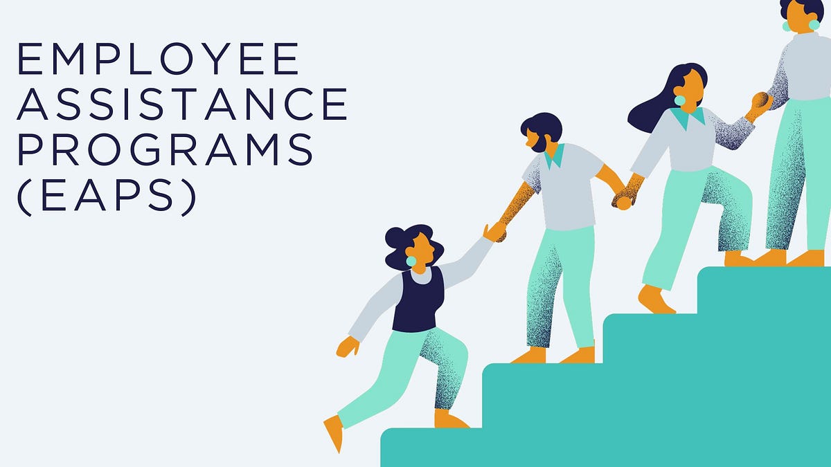 Employee Assistance Programs (EAPs) | by Relief | Medium