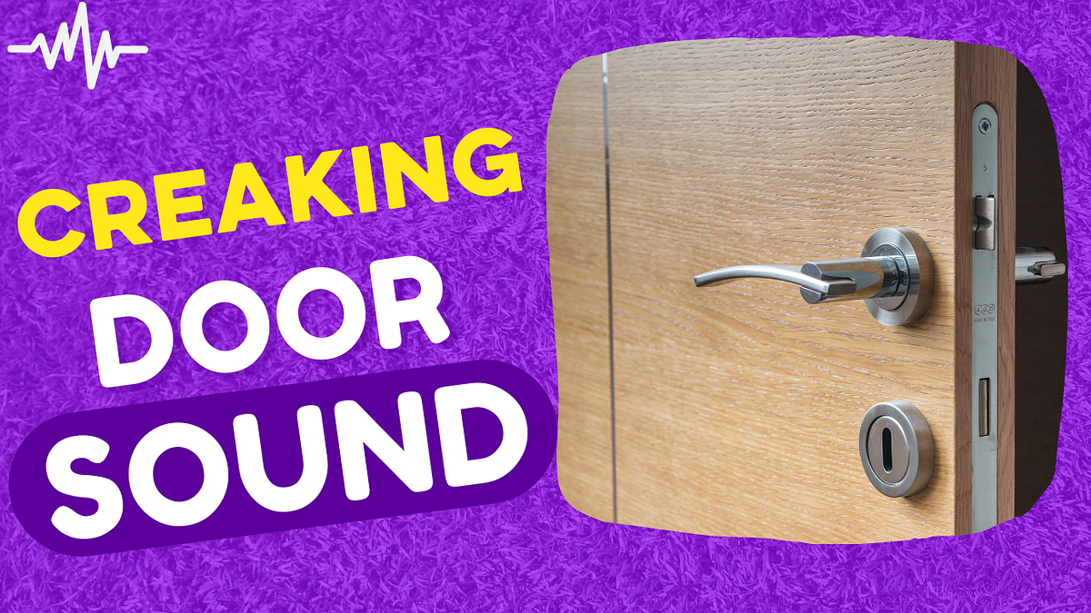 Creaking door sound Door creaking sound Sounds of the World