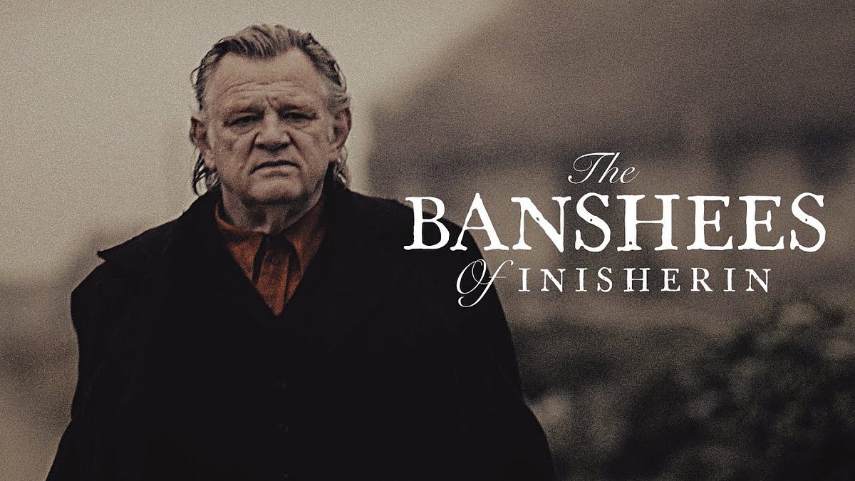 The Haunting Melody of “The Banshees of Inisherin” (2022): A Deep Dive