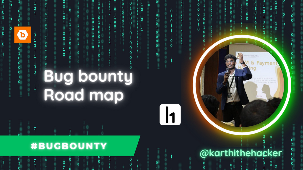 Ready To Dive Into Bug Bounty? Follow The Roadmap I Crafted! 🐛💰 | By ...