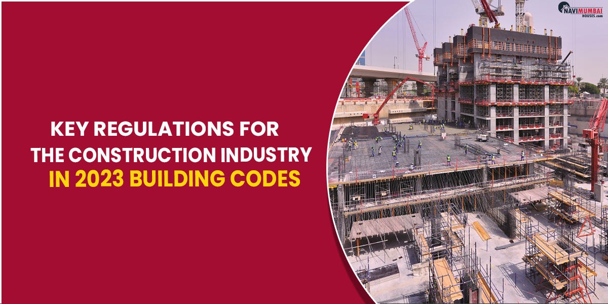 Key Regulations For The Construction Industry In 2023 Building Codes
