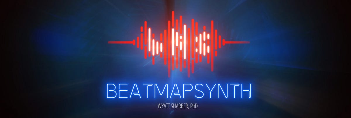 BeatMapSynth: An automatic song mapper for Beat Saber | by Wyatt Sharber,  PhD | The Startup | Medium