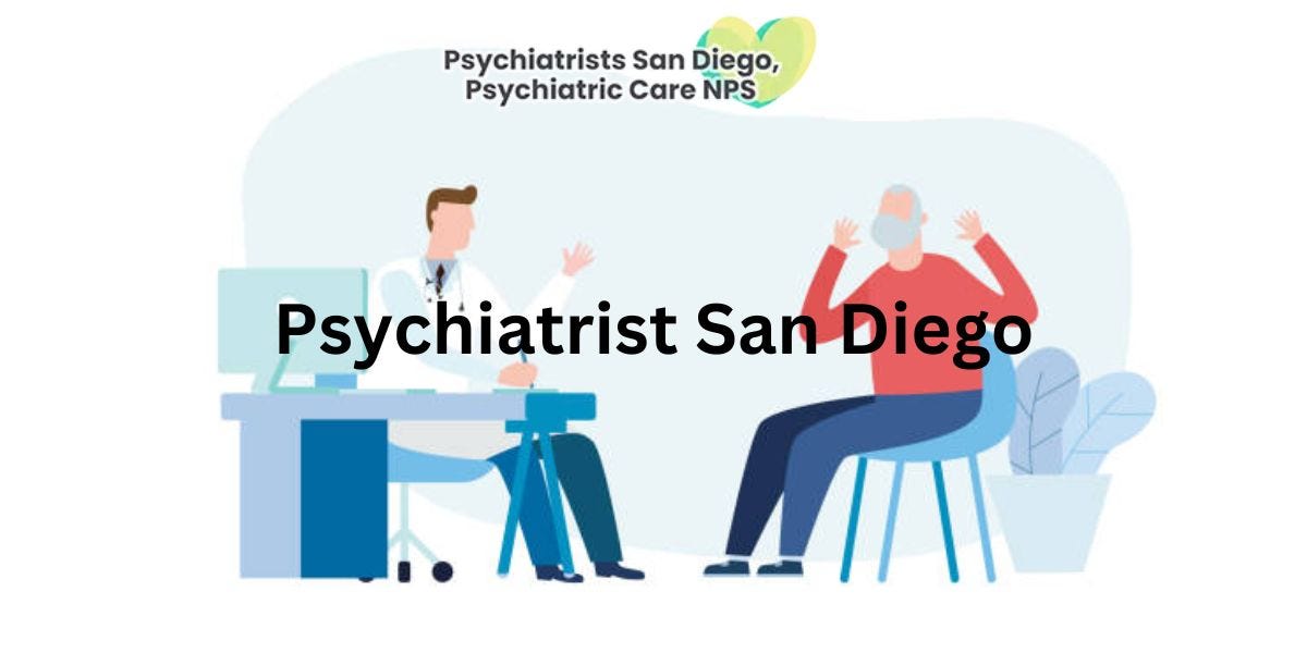 Expert Care For Mental Health Psychiatrist In San Diego For You by