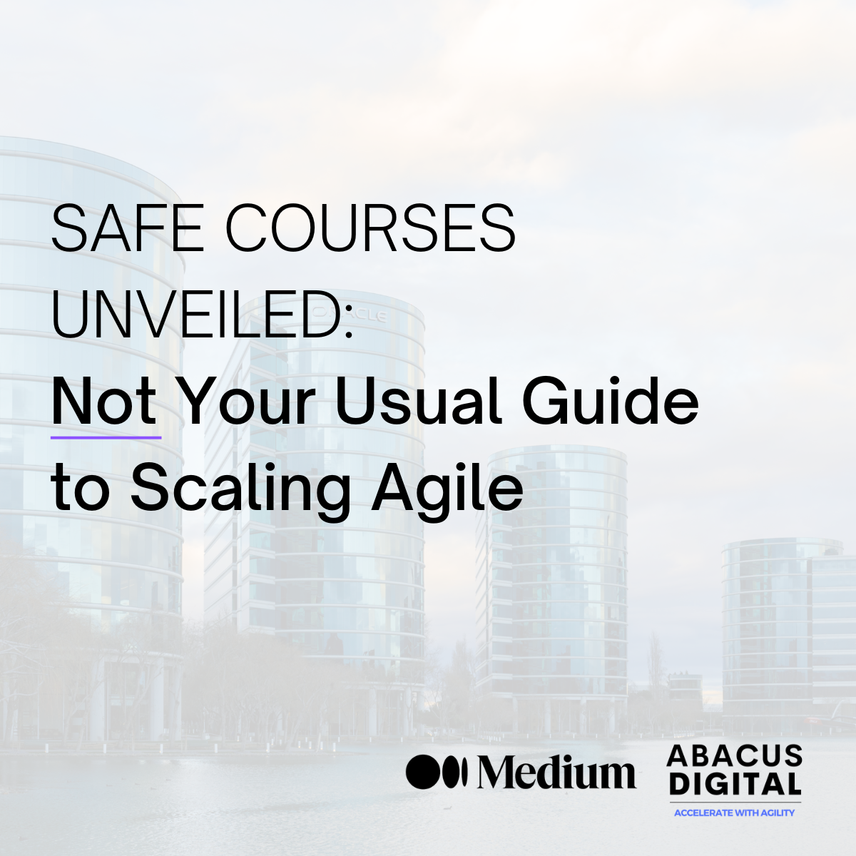 Safe courses unveiled not your usual guide to scaling agile by