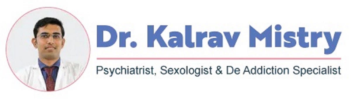 Best Psychiatrist & Sexologist Doctor in Ahmedabad — Dr kalrav ...