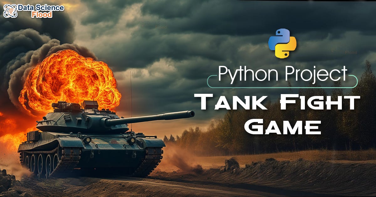 Create a Python Tank Shooter Game | by Rahul Patodi | Data Science Flood