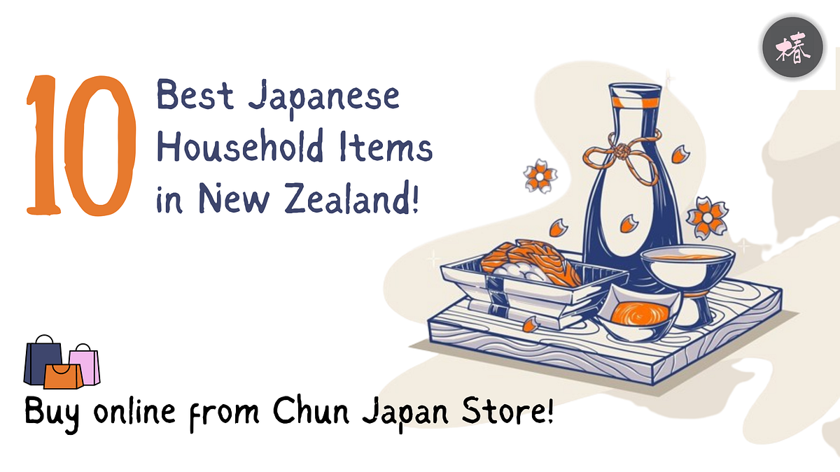 10 Best Japanese Household Items in New Zealand! by Chun Japan Store