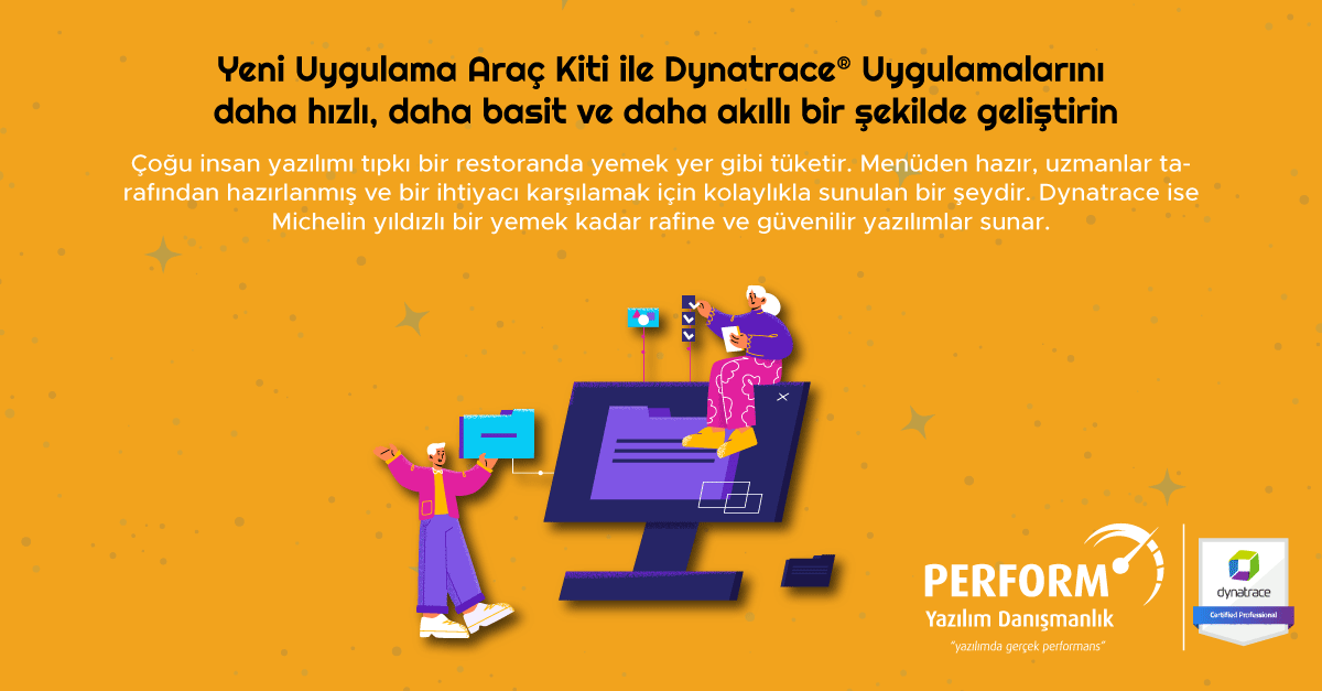 Yeni Uygulama Araç Kiti ile Dynatrace® Uygulamalarını Daha Hızlı, Daha Basit ve Daha Akıllı Bir…