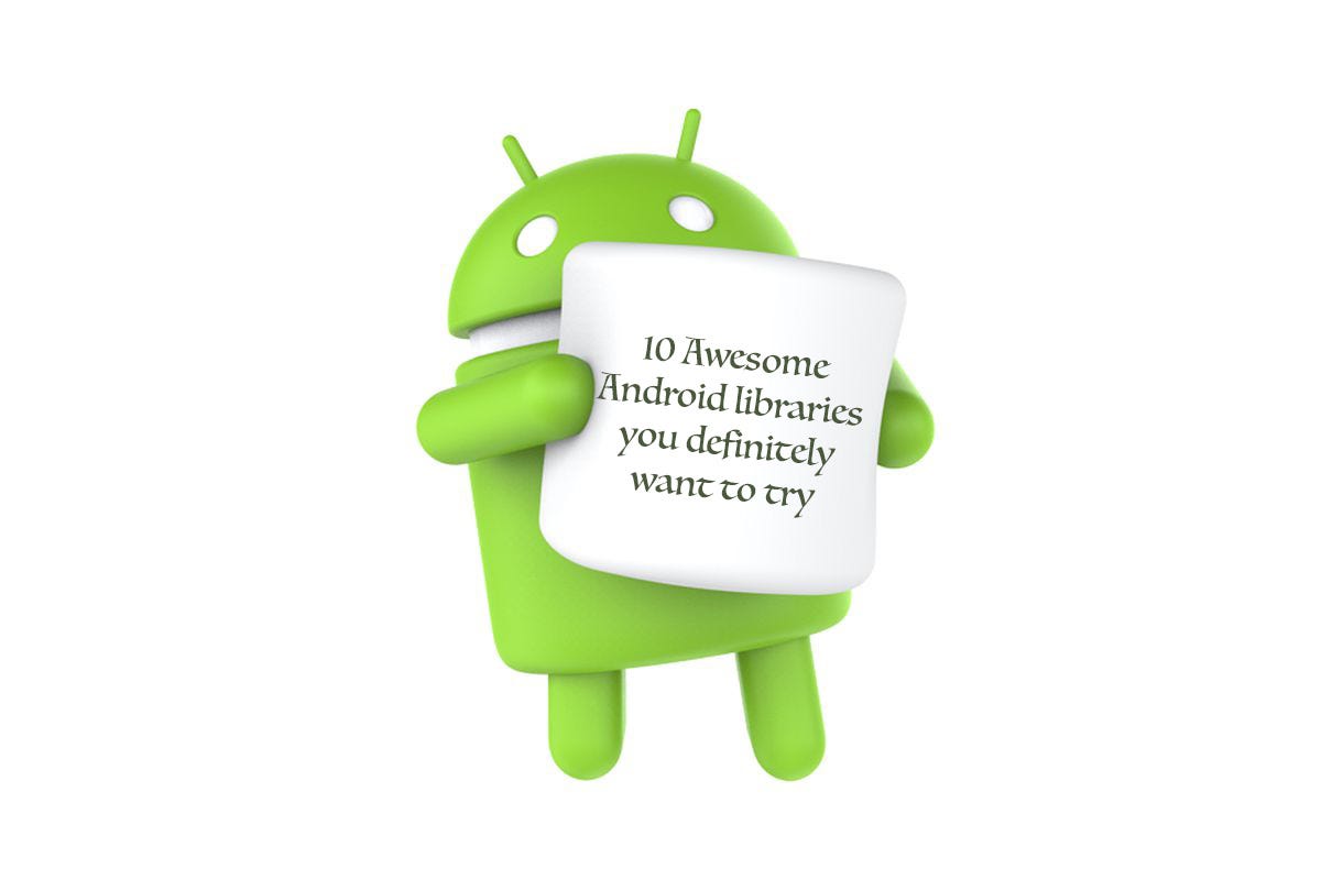 10 Awesome Android libraries you definitely want to try | by Md. Tanvir ...