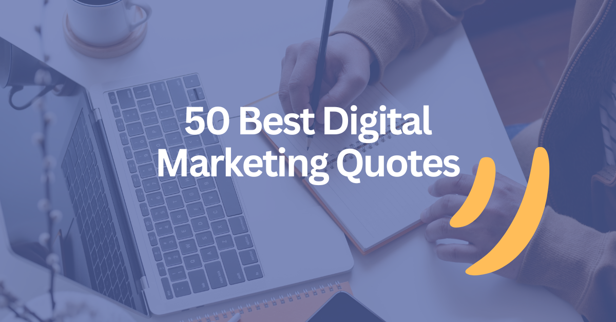 50 Best Digital Marketing Quotes Take Inspiration Now. by Fatuux Medium