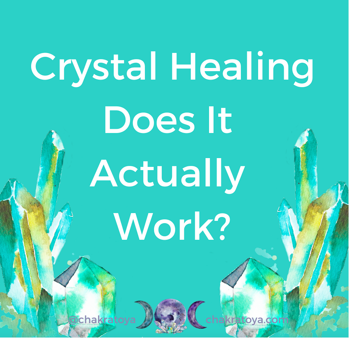Crystal Healing…Does It Actually Work? Here’s The Scientific Breakdown